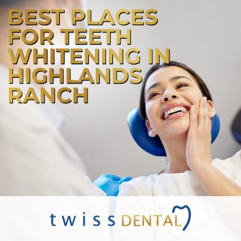 Discover the top places for teeth whitening in Highlands Ranch. Learn about Dr. Tyler Twiss’ advanced teeth whitening services and why Twiss Dental is a top choice for a brighter smile.