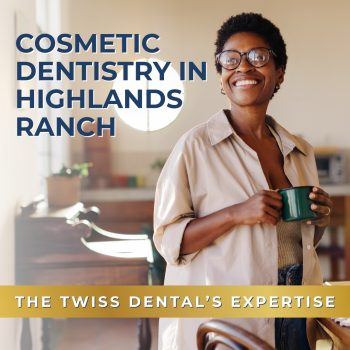 Enhance your smile with expert cosmetic dentistry at Twiss Dental in Highlands Ranch. Offering veneers, teeth whitening, bonding, and more. Book your consultation today!