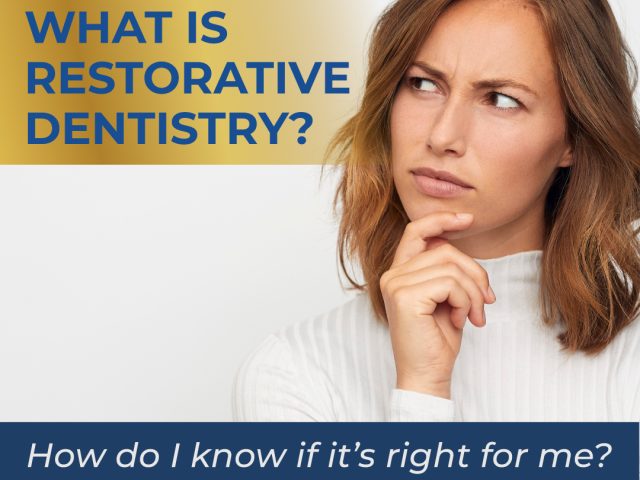 What is Restorative Dentistry? A Guide to Repairing and Restoring Your Smile (featured image)